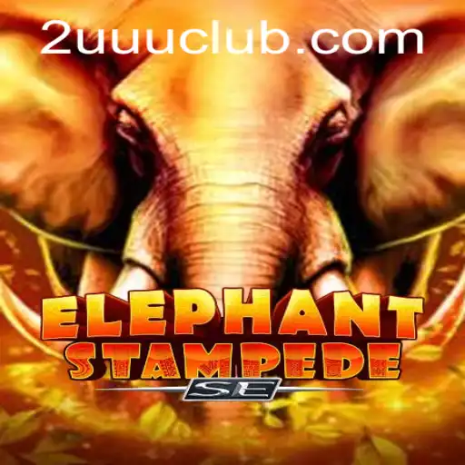 Unleashing the Adventure: ElephantStampedeSE and the 2UUU Challenge