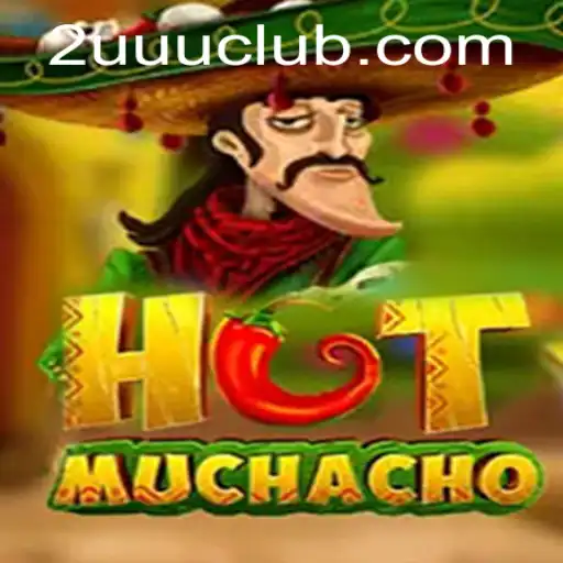 Exploring the Excitement of HotMuchacho: A New Gaming Phenomenon