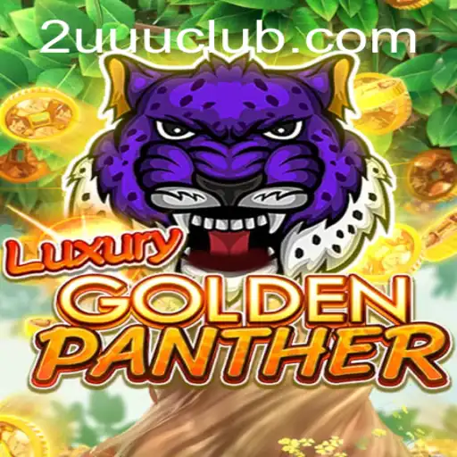 Experience the Opulence of LUXURYGOLDENPANTHER: An Immersive Gaming Adventure