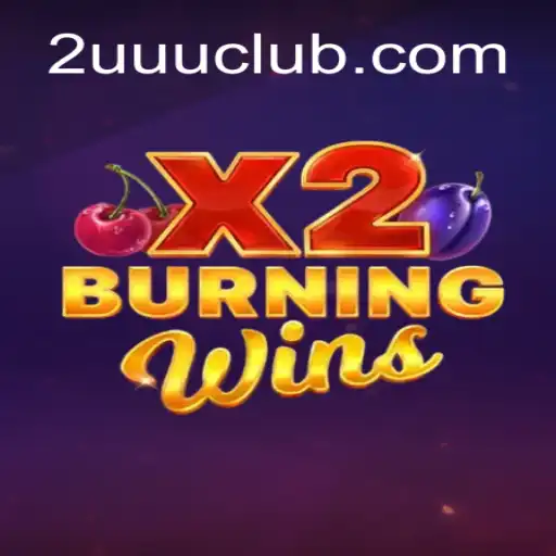 BurningWinsX2: A Thrilling Journey into the Gaming World