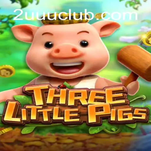 Discover the Enchanting World of THREELITTLEPIGS: A Captivating Adventure with 2UUU