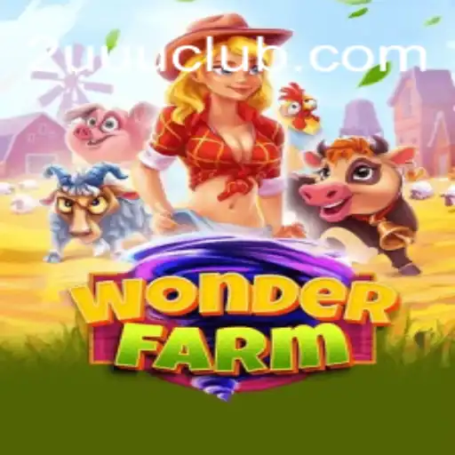 Discovering WonderFarm: A New Era of Farming Fun